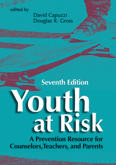 Youth at Risk: A Prevention Resource, 7E