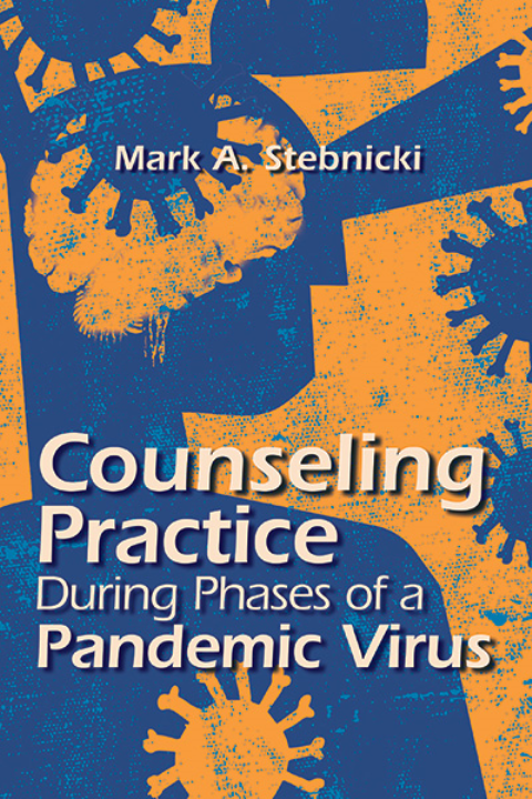 Counseling Practice During Phases of a Pandemic Virus