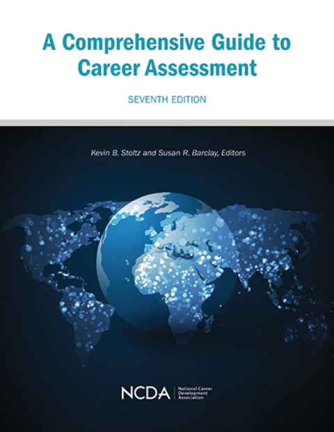 A Comprehensive Guide to Career Assessment, Seventh Edition